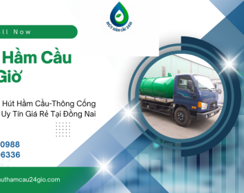 Hút hầm cầu uy tín thống nhất đồng nai 