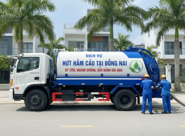 Dịch Vụ Hút Hầm Cầu Giá Rẻ Tại Đồng Nai – Uy Tín, Nhanh Chóng, Bảo Hành Dài Hạn